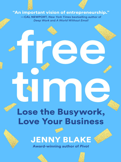 Title details for Free Time by Jenny Blake - Available